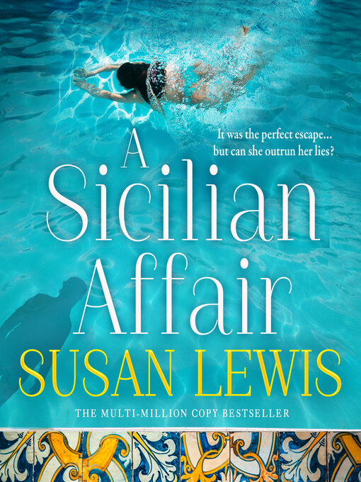 Title details for A Sicilian Affair by Susan Lewis - Available